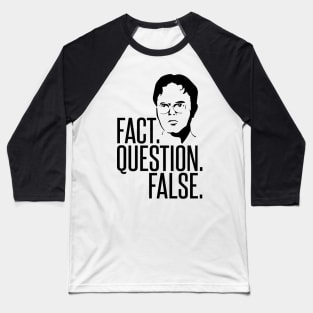 Fact Question False Baseball T-Shirt